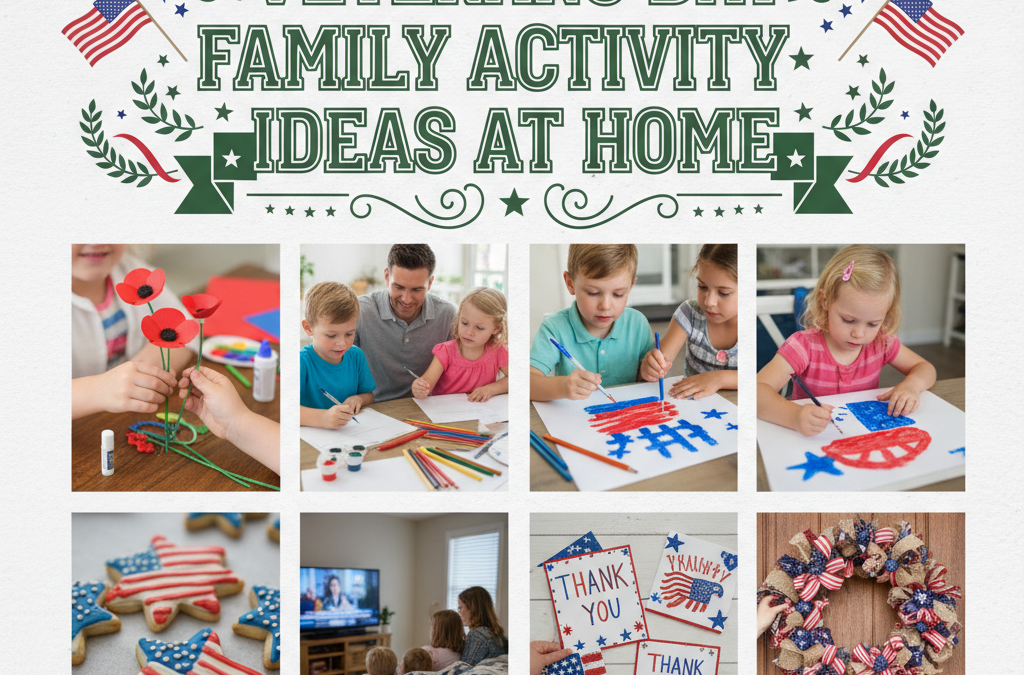 21 Veterans Day family activity ideas at home